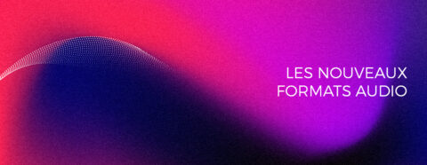 Fond coloré en dégradé avec texte "Les nouveaux formats audio".