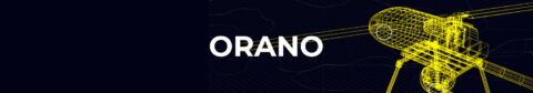 L'image présente une bannière avec un arrière-plan foncé, avec le mot "ORANO" écrit en lettres blanches majuscules au centre. À droite de l'image, il y a une illustration technique en jaune vif d'un appareil ou d'une machine complexe, composée de lignes de construction, rappelant un dessin technique ou une modélisation 3D.